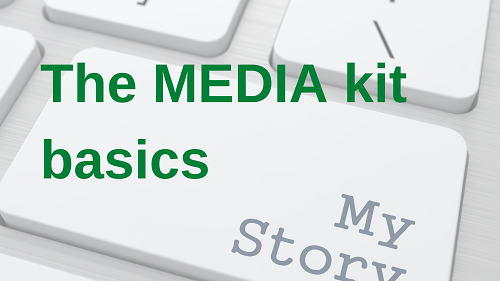 The MEDIA kit basics: what you should include