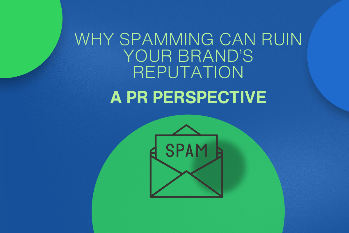 Why Spamming Can Ruin Your Brand’s Reputation