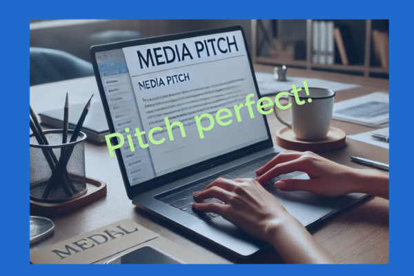 How to Create the Perfect Media Pitch